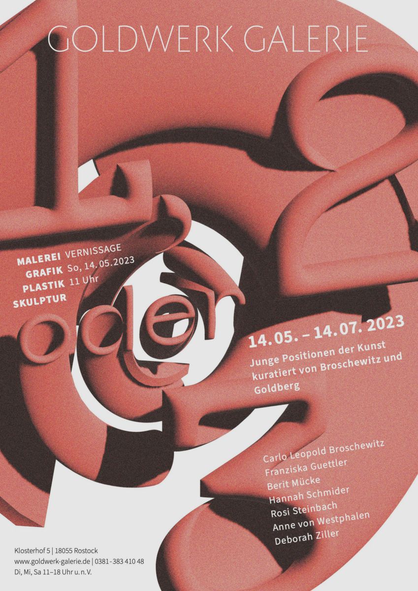 Goldwerk Galerie, Ausstellungsplakat, 1, 2 oder 3